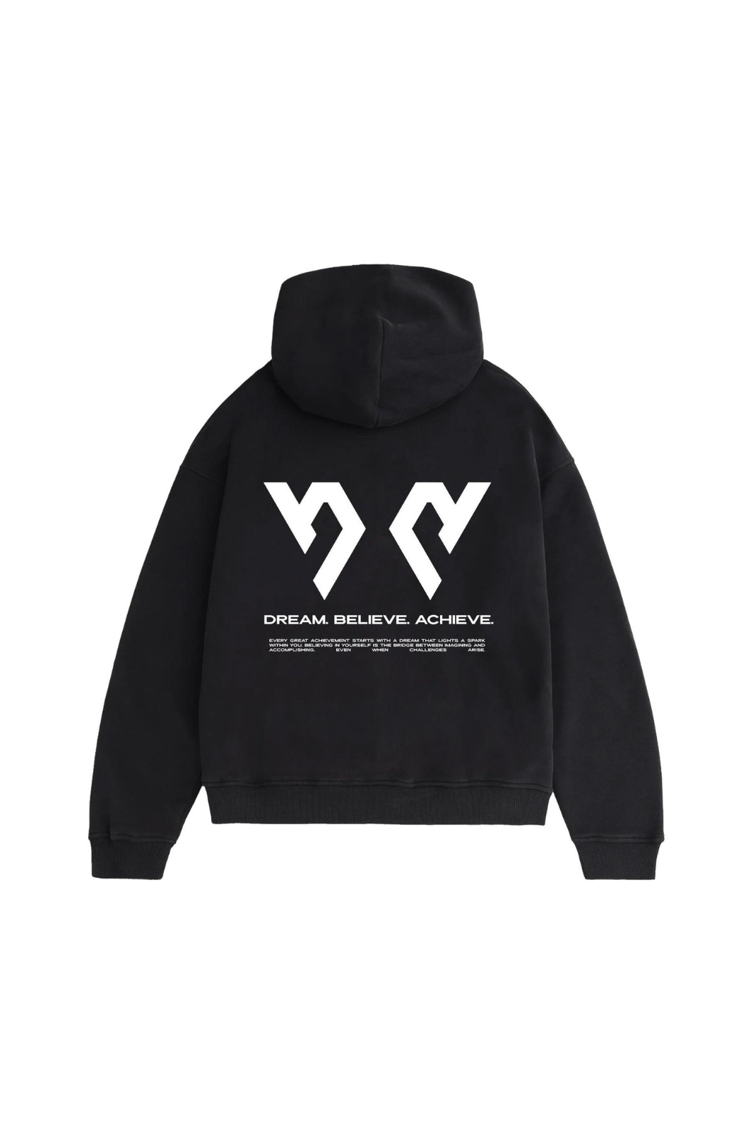DREAM BELIEVE ACHIEVE Hoodie